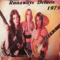 The Runaways : Demos 1975